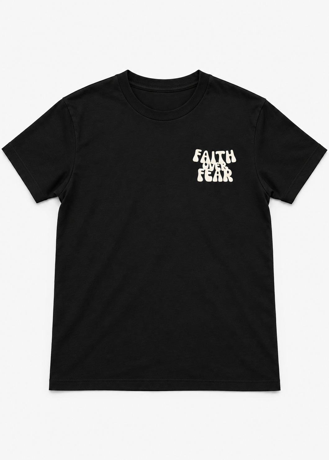 Faith Over Fear T-shirt