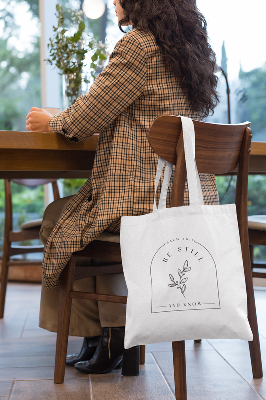 Be Still and Know Tote Bag