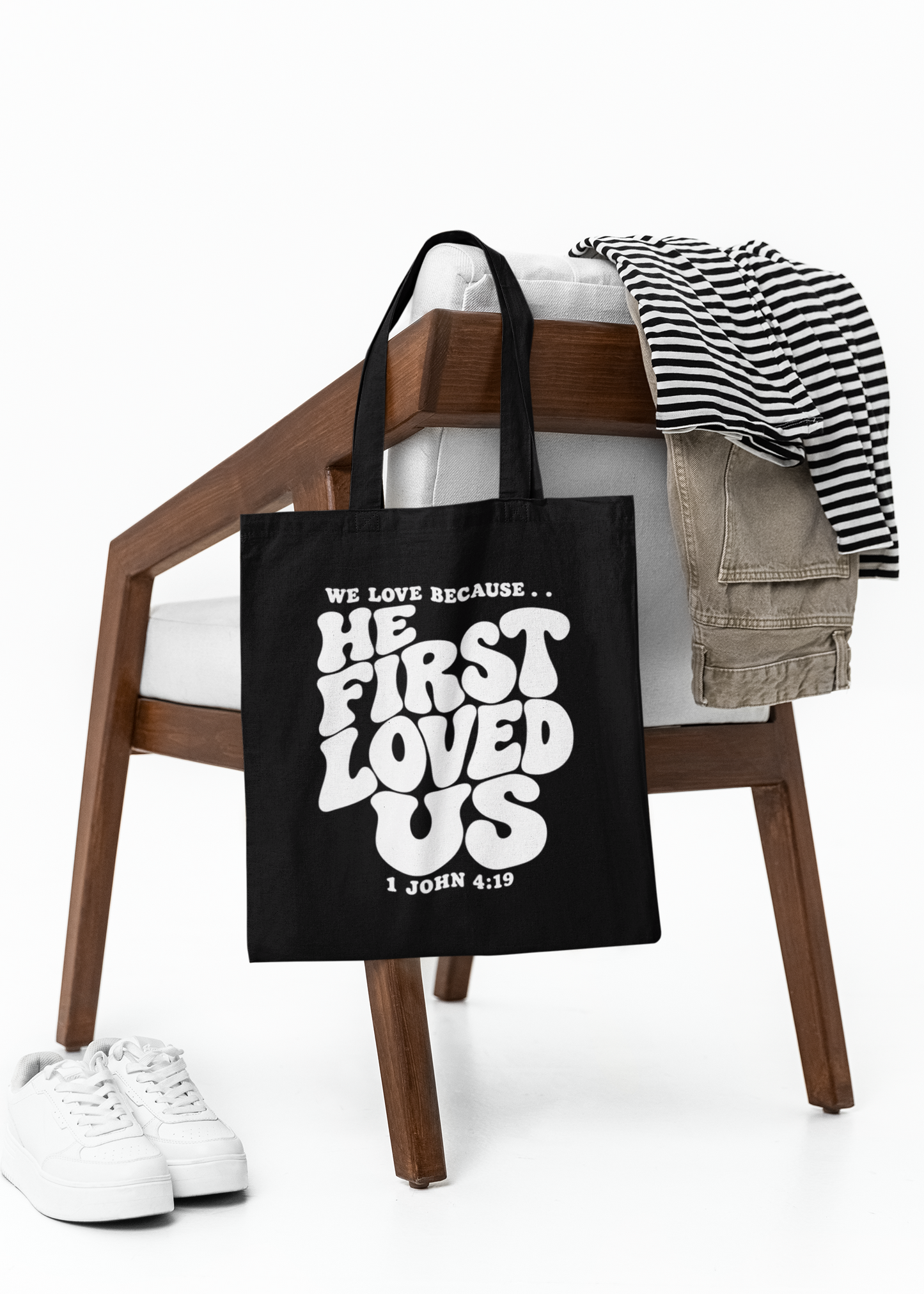He First Loved Us Tote Bag